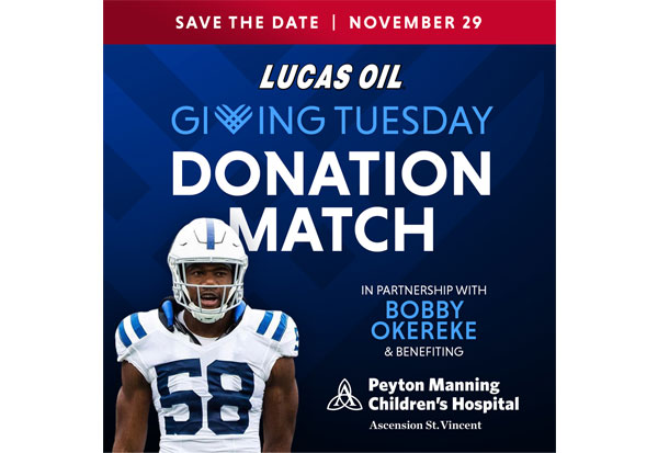Lucas Oil Giving Tuesday Donantion Match in partnership with Bobby Okereke