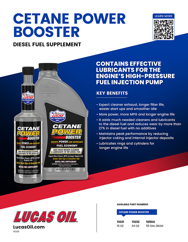 Cetane Power Booster – Lucas Oil Products, Inc. – Keep That Engine Alive!