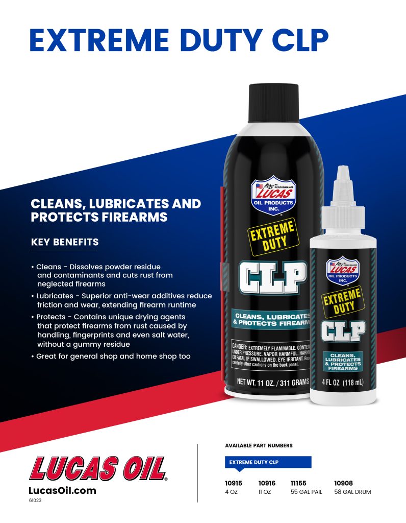 Extreme Duty CLP – Lucas Oil Products, Inc. – Keep That Engine Alive!