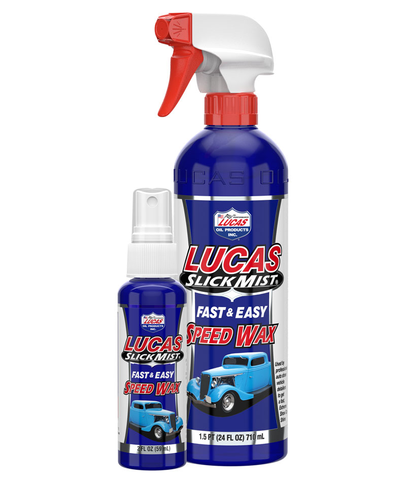 Slick Mist® Speed Wax – Lucas Oil Products, Inc. – Keep That